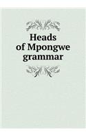 Heads of Mpongwe grammar: (English)