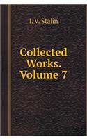 Collected Works. Volume 7