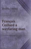Francois Coillard a wayfaring man