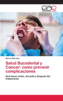 Salud Bucodental y Cancer