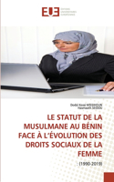 Statut de la Musulmane Au Bénin Face À l'Évolution Des Droits Sociaux de la Femme