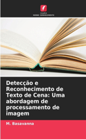 Detecção e Reconhecimento de Texto de Cena