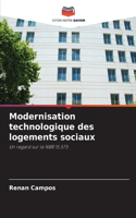 Modernisation technologique des logements sociaux