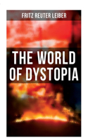 World of Dystopia