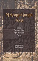Mekong-Ganga Axis