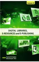 Digital Libraries, E-Resources & E-Publishing