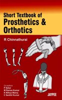 Short Textbook of Prosthetics and Orthotics