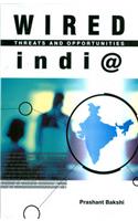 Wired India: Threats and Opportunities