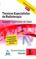 Tecnicos especialistas de radioterapia de la agencia valenciana de salud. Temario especifico. Volumen i (Spanish Edition)