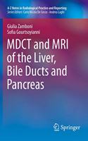 MDCT and MRI of the Liver, Bile Ducts and Pancreas