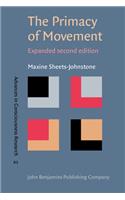 The  Primacy of Movement: Expanded second edition(82 Advances in Consciousness Research)