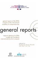 General Reports of the XVIIth Congress of the International Academy of Comparative Law