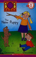 Scholastic Reader L1: Bob Books: The New Puppy