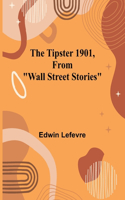 Tipster 1901, From 