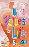 Values for Life Class-5