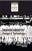 Fashion Industry: Design and Technology