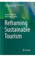 Reframing Sustainable Tourism