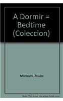 A Dormir