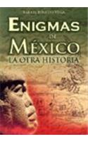 Enigmas de Mexico