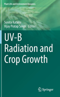 UV-B Radiation and Crop Growth