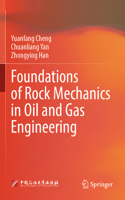 Foundations of Rock Mechanics in Oil and Gas Engineering