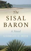The Sisal Baron