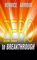 Zero to Breakthrough