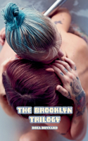 The Brooklyn Trilogy