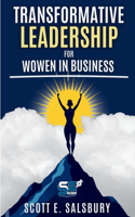Transformative Leadership For Women In Business