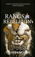 Rangs de Rèbellion: (Dans l'ombre du lieutenant Livre 1)