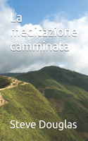 meditazione camminata