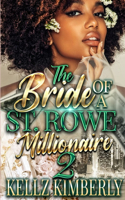 The Bride of a St. Rowe Millionaire 2