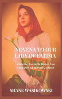 Novena To Our Lady Of Fatima