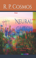 Neural Glitch