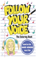 Follow Your Voice Coloring Book