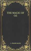 The Magic of Oz