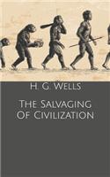 The Salvaging Of Civilization