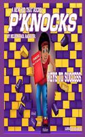 P'Knocks, A New Kid That Rocks!
