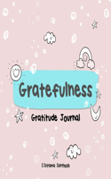 Greatfulness: Gratitude Journal