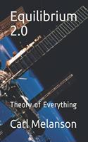 Equilibrium 2.0