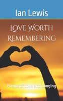 Love Worth Remembering