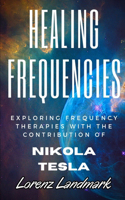 Healing Frequencies