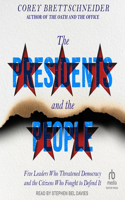 Presidents and the People