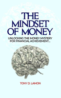 Mindset of Money