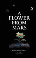 Flower From Mars