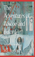 The Adventures of Roscoe and Buford: The Christmas Adventure(The Adventures of Roscoe and Buford: A Beagle Adventures)