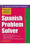 Practice Makes Perfect Spanish Problem Solver