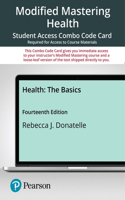 Modified Mastering Health with Pearson Etext -- Combo Access Card -- For Health: The Basics