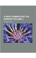 A New Commentary on Genesis Volume 2