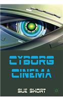 Cyborg Cinema and Contemporary Subjectivity